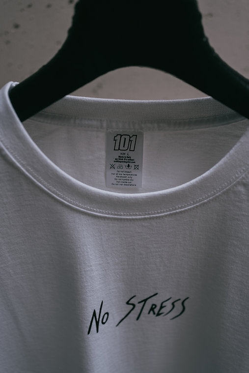 NO STRESS 101 White T-Shirt